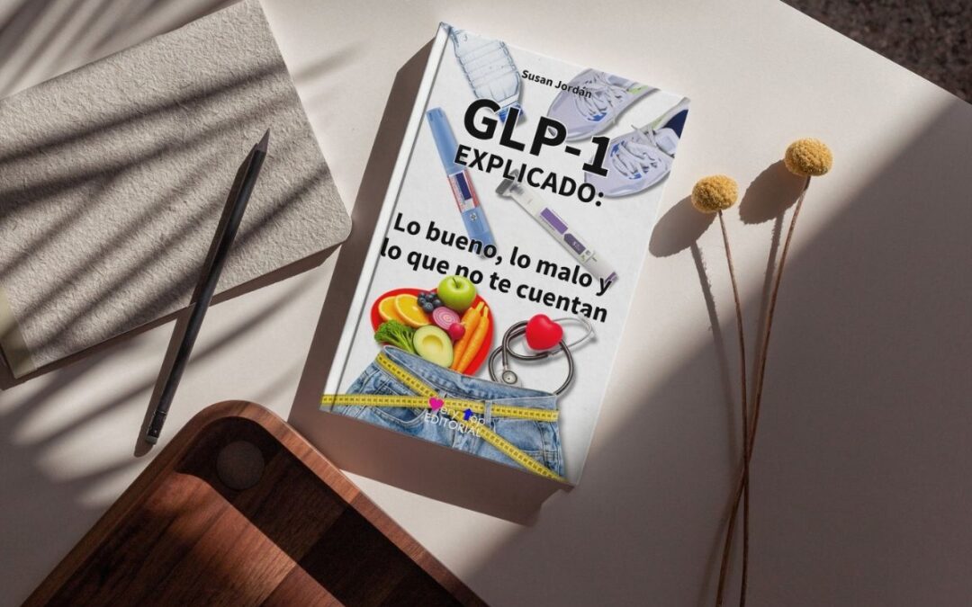 Ozempic y los GLP-1: lo que nadie te explica (y necesitarías entender)